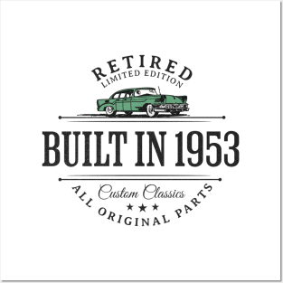 1953 Retired Parts Retirement Birthday Posters and Art